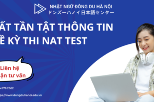 NAT-Test - Thông tin về kỳ thi Nat-test cần biết